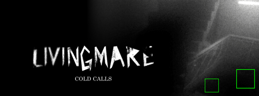 《Livingmare Cold Calls》PC试玩发布 面部识别应用恐怖探索